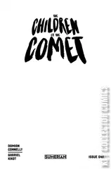 Variant Cover for Children of the Comet #1