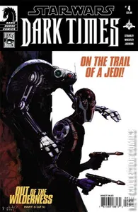 Star Wars: Dark Times - Out of the Wilderness #4
