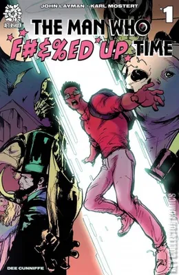 The Man Who F#&%ed Up Time