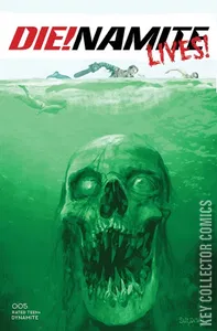 Die!namite Lives #5