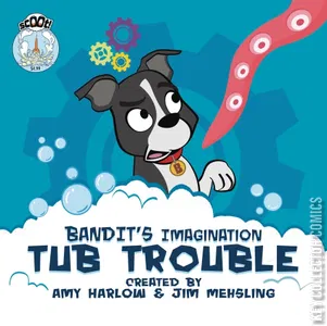 Bandit's Imagination: Tub Trouble #0