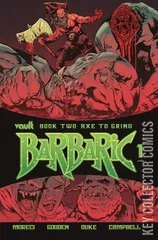 Cover for Barbaric: Axe To Grind #1