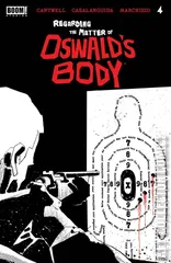 Cover for Regarding the Matter of Oswald's Body #4