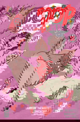 Pop Kill: Seasonal Flavors - Valentine's Day