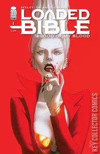 Loaded Bible: Blood of My Blood #1