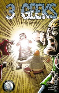 3 Geeks: Slab Madness #3