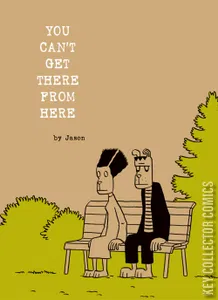 You Can't Get There From Here #0
