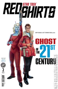 Star Trek: Red Shirts - Ghost of the 21st Century #2