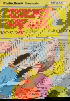 Radio Shack Presents Science Fair: Ticket to Your Future