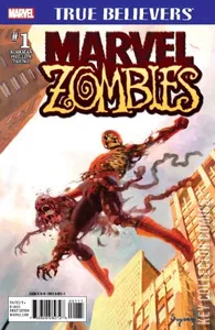 True Believers: Marvel Zombies #1