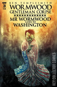 Wormwood, Gentleman Corpse: Mr. Wormwood Goes to Washington #3