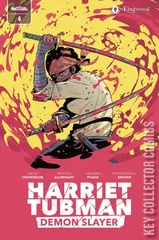 Cover for Harriet Tubman: Demon Slayer #6