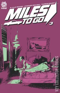 Miles To Go #3