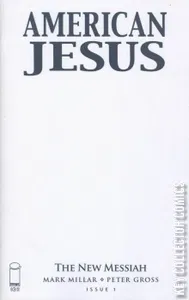 American Jesus: The New Messiah #1