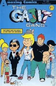 The Gajit Gang #1