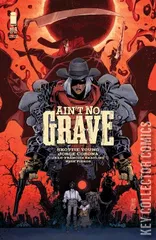 Variant Cover for Ain't No Grave #1