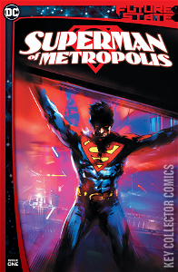 Future State: Superman of Metropolis