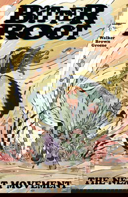 Bitter Root: The Next Movement