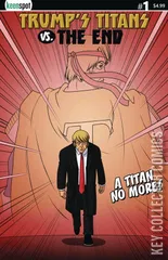 Cover for Trump's Titans vs. The End #1