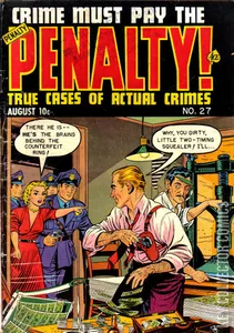 Crime Must Pay the Penalty #27
