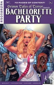 Grimm Tales of Terror Quarterly: The Bachelorette Party #1