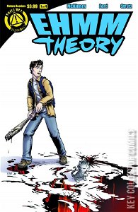 Ehmm Theory #1
