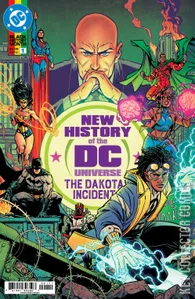New History of the DC Universe: The Dakota Incident #1