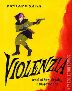 Violenzia & Other Deadly Amusements #0