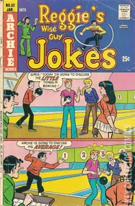 Reggie's Wise Guy Jokes #32