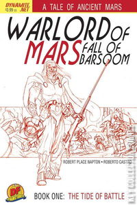 Warlord of Mars: Fall of Barsoom #1