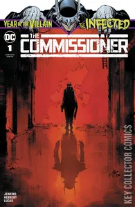 Infected: The Commissioner #1