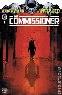 Infected: The Commissioner