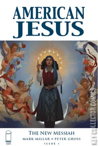 American Jesus: The New Messiah #1