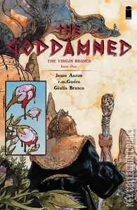 The Goddamned: Virgin Brides #1