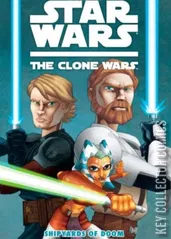 Cover for Star Wars: The Clone Wars - Shipyards of Doom #1