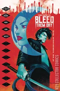 Bleed Them Dry #1