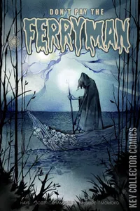 Don't Pay The Ferryman #1