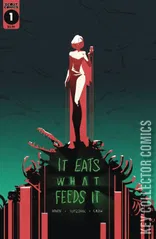 Cover for It Eats What Feeds It #1