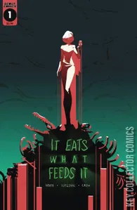 It Eats What Feeds It #1