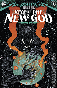Dark Nights: Death Metal - Rise of the New God