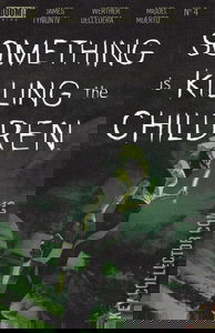 Something Is Killing the Children #4