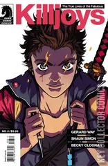 Cover for The True Lives of the Fabulous Killjoys #6