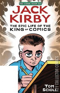 Free Comic Book Day 2020: Jack Kirby - The Epic Life of the King of Comics #1