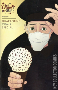 Ice Cream Man Presents: Quarantine Comix Special #1