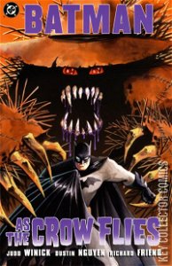 Batman: As The Crow Flies #1