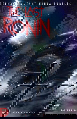 Teenage Mutant Ninja Turtles: The Last Ronin