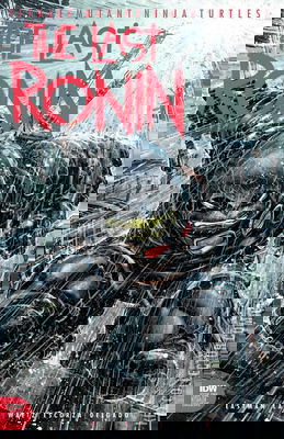 Teenage Mutant Ninja Turtles: The Last Ronin
