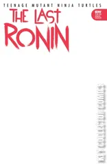 Cover for Teenage Mutant Ninja Turtles: The Last Ronin #1