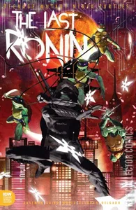 Teenage Mutant Ninja Turtles: The Last Ronin #1