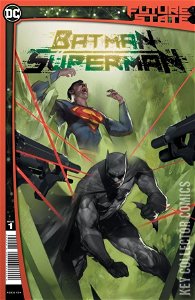 Future State: Batman / Superman #1